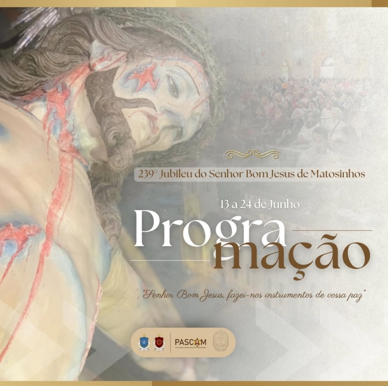 Evento 239-jubileu-do-senhor-bom-jesus-de-matosinhos